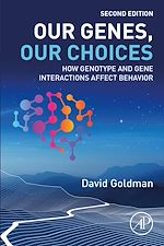 Télécharger le livre :  Our Genes, Our Choices