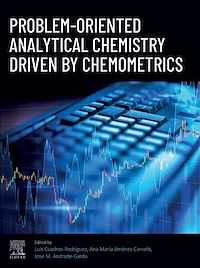 Téléchargez le livre :  Problem-Oriented Analytical Chemistry Driven by Chemometrics