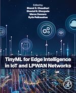 Télécharger le livre :  TinyML for Edge Intelligence in IoT and LPWAN Networks