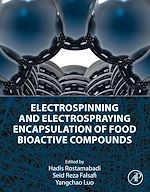 Télécharger le livre :  Electrospinning and Electrospraying Encapsulation of Food Bioactive Compounds