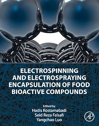 Téléchargez le livre :  Electrospinning and Electrospraying Encapsulation of Food Bioactive Compounds