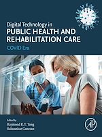 Télécharger le livre :  Digital Technology in Public Health and Rehabilitation Care
