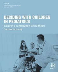 Téléchargez le livre :  Deciding with Children in Pediatrics