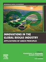 Télécharger le livre :  Innovations in the Global Biogas industry