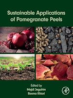 Télécharger le livre :  Sustainable Applications of Pomegranate Peels