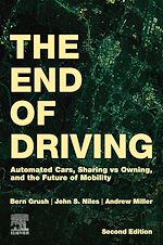 Télécharger le livre :  The End of Driving