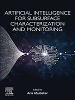 Télécharger le livre :  Artificial Intelligence for Subsurface Characterization and Monitoring
