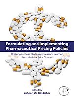 Télécharger le livre :  Formulating and Implementing Pharmaceutical Pricing Policies