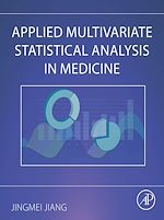 Télécharger le livre :  Applied Multivariate Statistical Analysis in Medicine