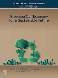 Téléchargez le livre :  Greening Our Economy for a Sustainable Future