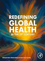 Download this eBook Redefining Global Health in the 21st Century