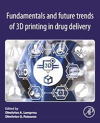 Téléchargez le livre :  Fundamentals and Future Trends of 3D Printing in Drug Delivery
