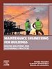 Télécharger le livre :  Maintenance Engineering for Buildings