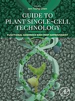 Télécharger le livre :  Guide to Plant Single-Cell Technology