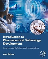 Téléchargez le livre :  Introduction to Pharmaceutical Technology Development