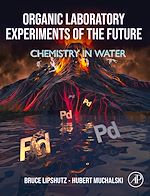 Télécharger le livre :  Organic Laboratory Experiments of the Future