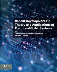 Téléchargez le livre :  Recent Developments in Theory and Applications of Fractional Order Systems