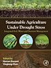 Télécharger le livre :  Sustainable Agriculture under Drought Stress