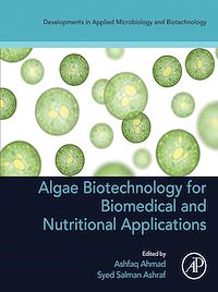 Téléchargez le livre :  Algae Biotechnology for Biomedical and Nutritional Applications