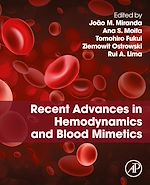 Télécharger le livre :  Recent Advances in Hemodynamics and Blood Mimetics