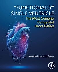 Téléchargez le livre :  "Functionally" Single Ventricle