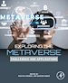 Télécharger le livre :  Exploring the Metaverse