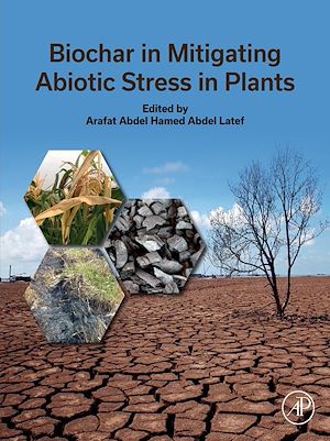 Téléchargez le livre :  Biochar in Mitigating Abiotic Stress in Plants
