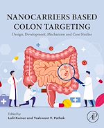 Télécharger le livre :  Nanocarriers Based Colon  Targeting