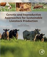 Télécharger le livre :  Genetic and Reproductive Approaches for Sustainable Livestock  Production