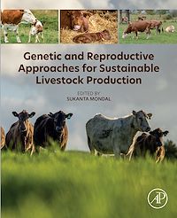 Téléchargez le livre :  Genetic and Reproductive Approaches for Sustainable Livestock  Production