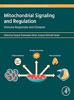 Télécharger le livre :  Mitochondrial Signaling and  Regulation