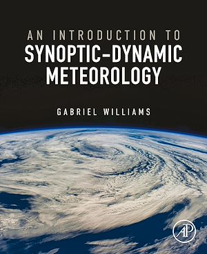 Téléchargez le livre :  An Introduction to Synoptic-Dynamic Meteorology