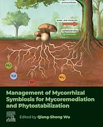Télécharger le livre :  Management of Mycorrhizal Symbiosis for Mycoremediation and Phytostabilization