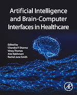 Download this eBook Artificial Intelligence and Brain-Computer Interfaces in Healthcare