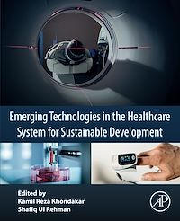 Téléchargez le livre :  Emerging Technologies in the Healthcare System for Sustainable Development