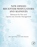 Télécharger le livre :  New Opioid Receptor Modulators and  Agonists