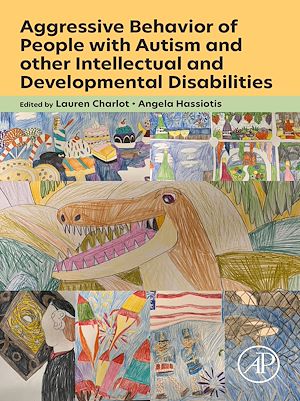 Download the eBook: Aggressive Behavior of People with Autism and other Intellectual and Developmental Disability