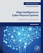Télécharger le livre :  Edge Intelligence in Cyber-Physical  Systems
