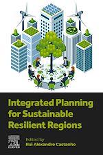 Télécharger le livre :  Integrated Planning for Sustainable Resilient Regions