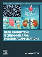 Download this eBook Fiber Production Technologies for Biomedical Applications