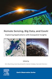 Download this ebook Remote Sensing, Big Data, and GeoAI