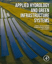 Download this ebook Applied Hydrology and Green Infrastructure Systems
