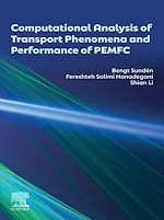 Télécharger le livre :  Computational Analysis of Transport Phenomena and Performance of PEMFC