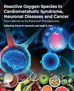 Télécharger le livre :  Reactive Oxygen Species in Cardiometabolic Syndrome, Neuronal Diseases and Cancer