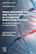 Télécharger le livre :  Drug Discovery and One Health Approach in Combating Infectious Diseases