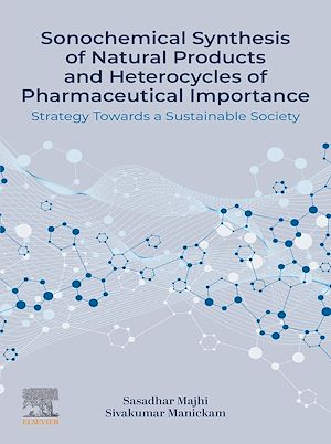 Téléchargez le livre :  Sonochemical Synthesis of Natural Products and Heterocycles of Pharmaceutical Importance