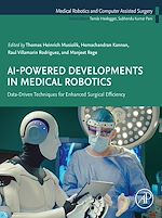 Download this eBook AI-Powered Developments in Medical Robotics