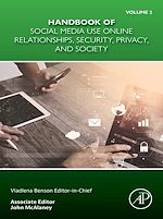 Télécharger le livre :  Handbook of Social Media Use Online Relationships, Security, Privacy, and Society Volume 2