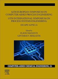 Téléchargez le livre :  34th European Symposium on Computer Aided Process Engineering /15th International Symposium on Process Systems Engineering