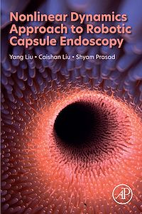 Download this ebook Nonlinear Dynamics Approach to Robotic Capsule Endoscopy